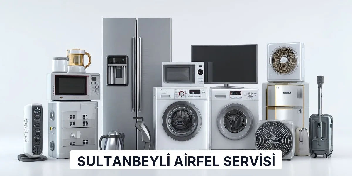 Sultanbeyli Airfel Servisi